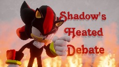 Shadow's Heated Debate (Remixable Ver.)