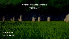 Chickens With Guns - Stalker