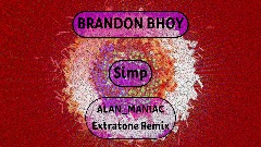 Brandon Bhoy Showcase Mix (Alan's Extratone Remixes)