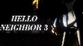My HELLO NEIGHBOR games