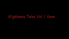 Nightmare Tales Vol.1 Demo