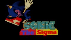 Sonic the Sigma