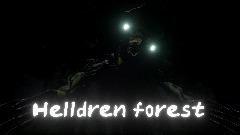 Helldren forest [ HORROR in Development] v4
