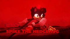 SPIKE THE HEDGEHOG TRAILER