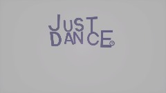 Just Dance