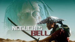 NOGUCHI'S BELL -Episode 1 Trailer