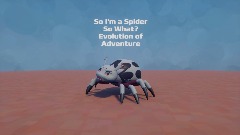 So I'm a Spider So What?: Evolution of Adventure