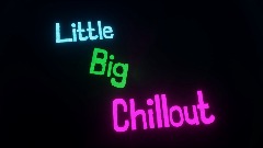 Little Big Chillout Dreamake