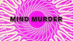 Mind Murder