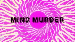 Mind Murder