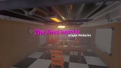 The Final Interview