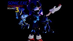 SONIC.EXE:PROJECT REMAKE - ROUND 3