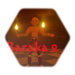 Baraka MK11