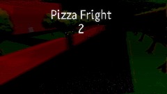 Pizza Fright 2 Demo