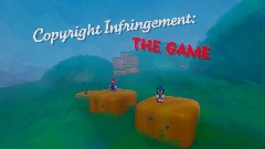 Copyright Infringement: The Game [Alpha Beta WIP Demo 1.hell]