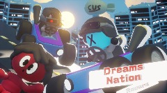 DREAMS NATION RACERS (Pre -Alpha)