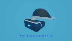PSVR Compatable