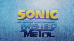 Sonic Twisted Metal