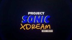 Sonic XDream Title screen and Main menu