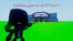 Sackboy goes to Jail!?! Part 1