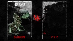 Godzilla GR ( Choose Monster ) Sugon vs ???