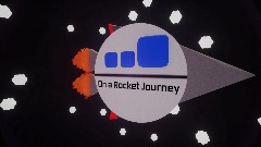 On a Rocket Journey