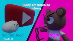T3ddy em busca do Johnny 2.1 completo