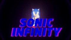 Sonic Infinity: The Preview [READ COMMENTS]
