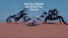 So I'm a Spider So What?: The Movie