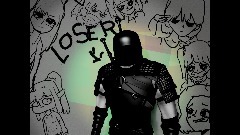 ...Loser
