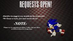 -Requests Open!-