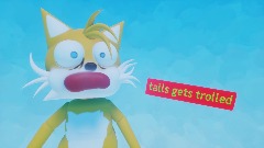 Tails Gets Trolled: Chapter 1