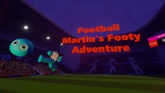 Football Martin's Footy Adventure