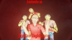 Irishmile's zombie nightmare