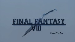 Final Fantasy 8/VIII: Remake Pocket Version (WIP)