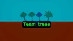 Team Trees