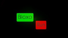 Bloxo run