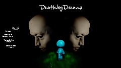 Death by Dreams - WIP