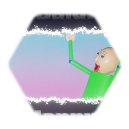 <clue> Working happy Baldi