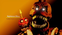 :Five Nights at Freddy's 4: Nightmare Chica SHOWCASE