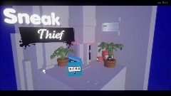 ~ Sneak Thief ~