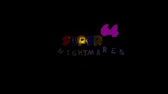 64 Nightmares - killer + new level update