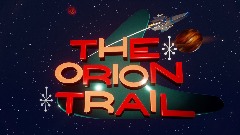 The Orion Trail