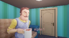 Hello neighbor alpha 1