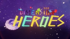 Dimension Heroes