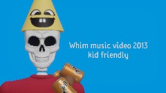 Whim animation music video 2013 family friendly
