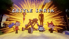 Castle Smash