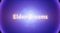 Elden Dreams