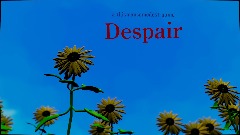 Despair
