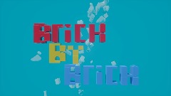 Brick by Brick